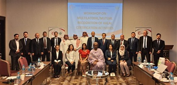The Workshop on ‘Mutual/Multilateral Recognition of Halal Certification Activities’ held in Istanbul
