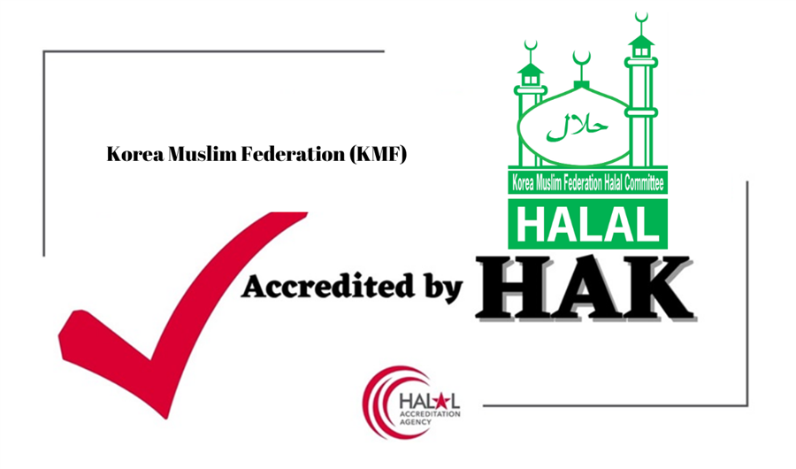 HAK has accredited Korea Muslim Federation (KMF) according to OIC/SMIIC approach