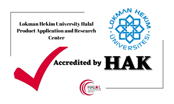 Lokman Hekim University Halal Product  Application and Research Center (LHUHAC) is Accredited by HAK 