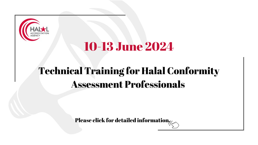 Technical Training for Halal Conformity Assessment Professionals (10-13 June 2024)